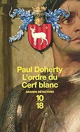 L' ordre du Cerf blanc