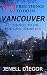 50 Free Things to Do in Vancouver (+25 Things to Do for Less Than $10!) (Budget Destination Canada)