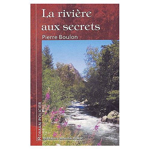 La  rivière aux secrets