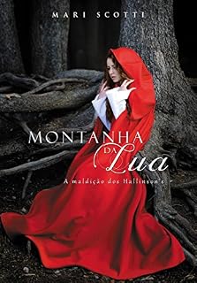 Livro Montanha da Lua: A Maldição dos Hallinson (Família Hallinson Livro 1)