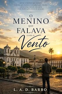 Livro O MENINO QUE FALAVA COM O VENTO