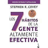 Los 7 h&aacute;bitos de la gente altamente efectiva: Edici&oacute;n revisada y actualizada