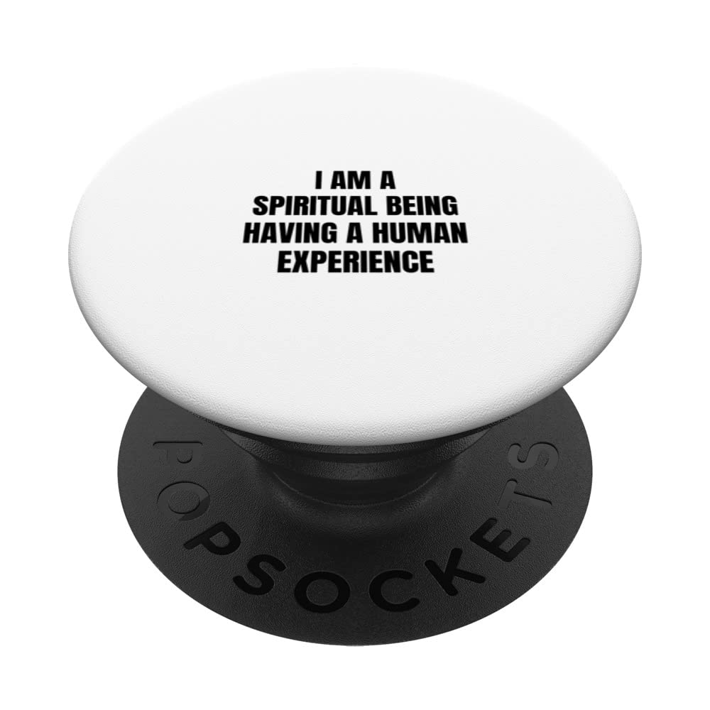 I am a spiritual being having a human experience PopSockets Swappable PopGrip