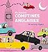 Mes premières comptines anglaises - édition 2017 (Les petits cousins) (French Edition) by