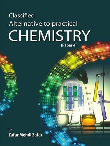 Classified Alternative to Practical Chemistry: Paper 4 Paperback – 1 Oct 2011