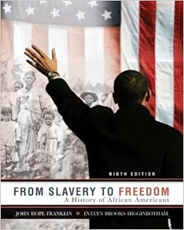 From Slavery to Freedom By John Hope Franklin