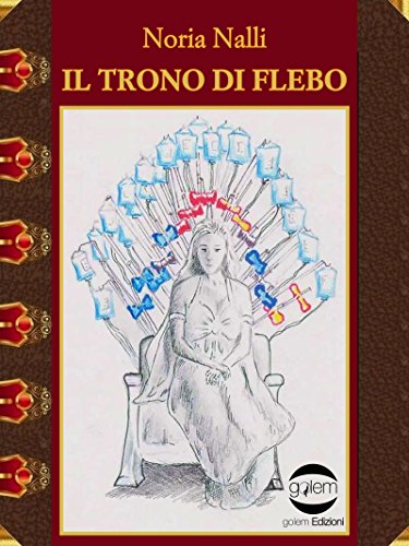 Il Trono di Flebo (Italian Edition)
