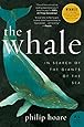 The Whale In Search Of The Giants Of The Sea Philip