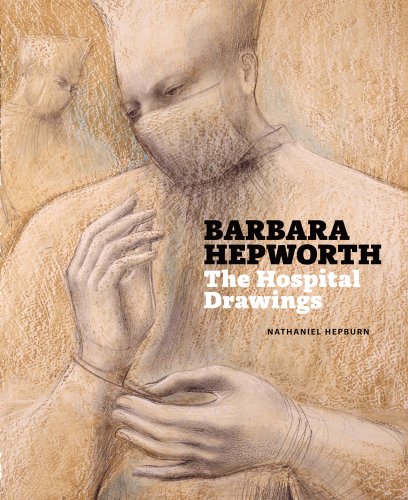 [B.e.s.t] Barbara Hepworth: The Hospital Drawings<br />P.D.F
