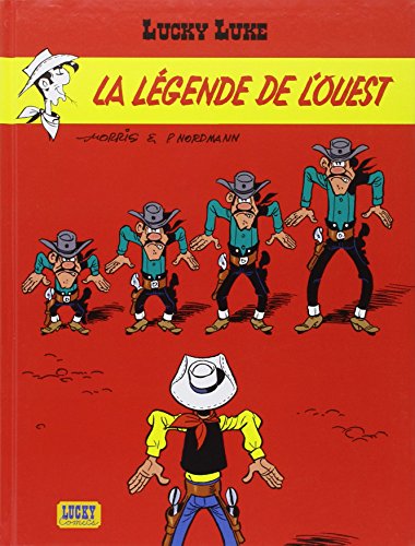 "Lucky Luke, tome 41 - La Légende de l'Ouest" av Morris