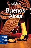 Lonely Planet Buenos Aires (Travel Guide) by Lonely Planet, Sandra Bao