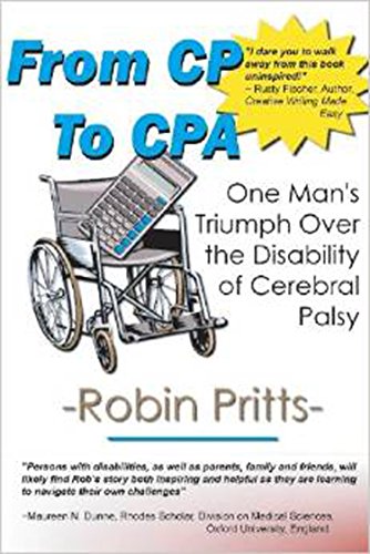 From Cp to CPA: One Mans Triumph Over the Disability of Cerebral PalsyFrom Heffernan Publishing Group (April 1, 2003) From Cp to CPA: One Mans Triumph Over the Disability of Cerebral PalsyFrom Heffernan Publishing Group (April 1, 2003)