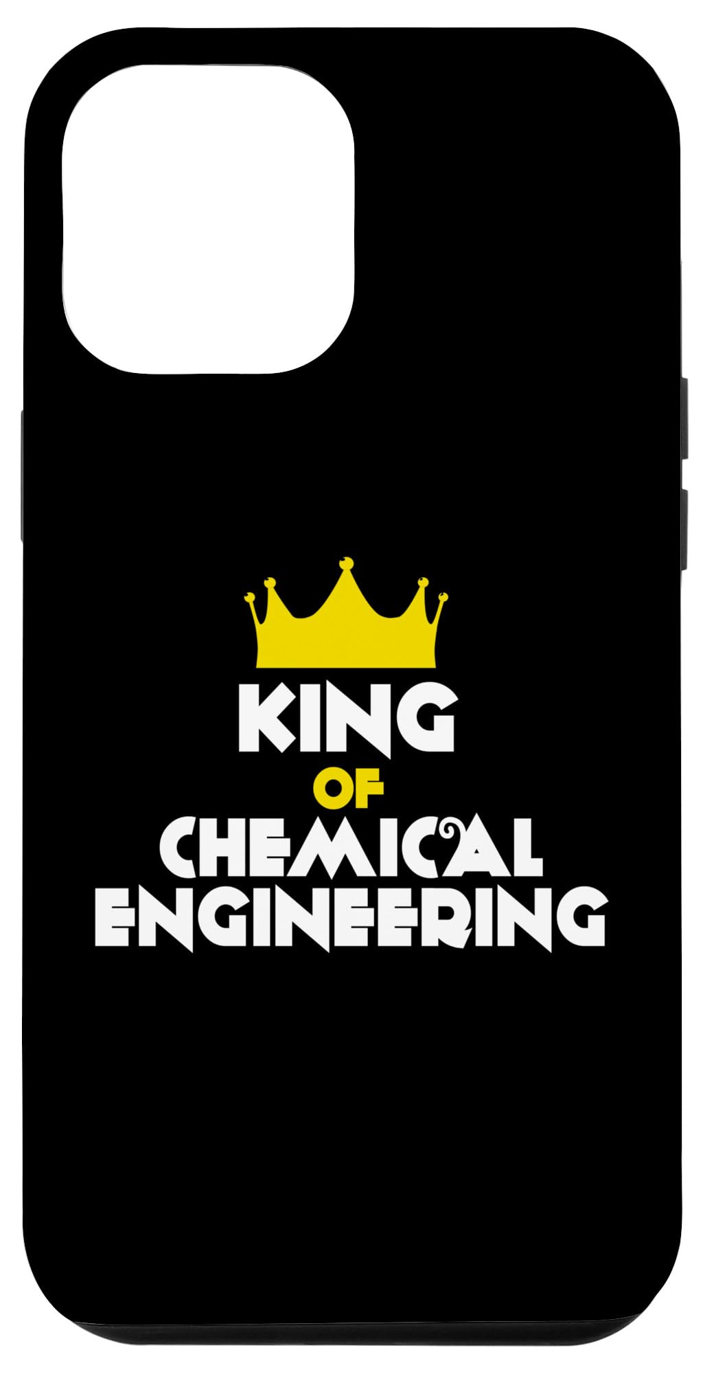 iPhone 14 Plus King of Chemical Engineering -Funny and Motivational Message Case