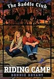 Riding Camp (Saddle Club series Book 10)