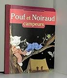 Image de Pouf et Noiraud campeurs