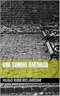Livro UM SONHO AMARGO