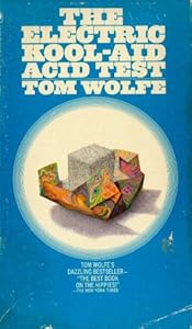 Paperback THE ELECTRIC COOL-AID ACID TEST Book