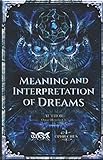Meaning and Interpretation of Dreams by