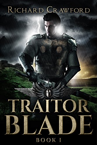 Traitor Blade - Book One