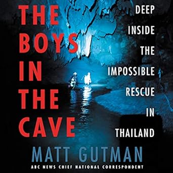 The Boys in the Cave Deep Inside the Impossible Rescue in Thailand
Epub-Ebook