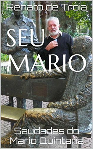 Livro Seu Mario Saudades do Mario Quintana
