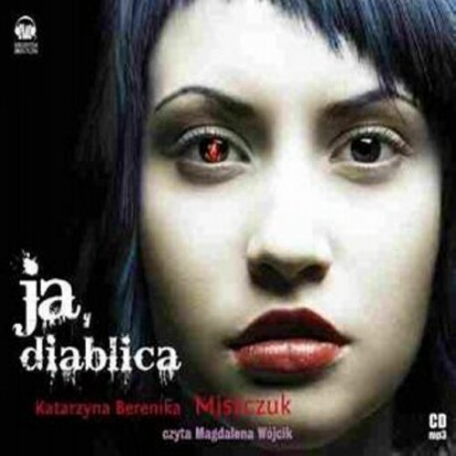 Ja, Diablica (audiobook, Polish edition) 1 CD (format mp3)