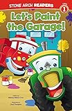 Let's Paint the Garage! (Wonder Wheels)