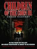 Children Of The Corn 3: Urban Harvest poster thumbnail 