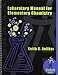 Laboratory Manual for Elementary Chemistry