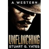 Unflinching: A Western