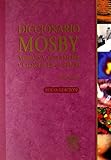 Diccionario Mosby de Medicina, Enfermeria y Ciencias de la Salud, Mosby Staff, 8481746320
