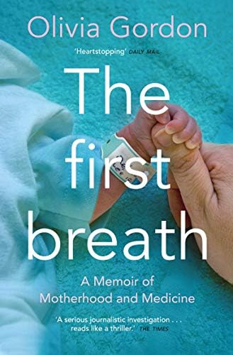 Bluebird The First Breath: A Memoir of Motherhood and Medicine