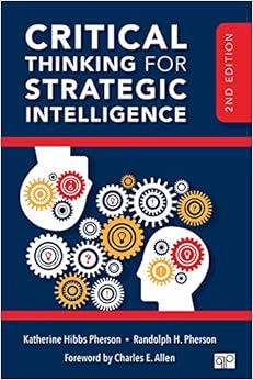 Critical thinking for strategic intelligence epub 07 picture