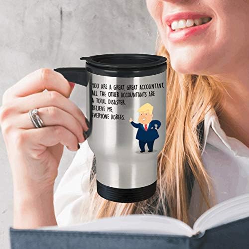 Funny Accountant Travel Mug Donald Trump Personalized Custom Gifts for Bookkeepers Auditors Bookkeepers CFO Finance Managers