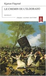 Le  chemin de l'Eldorado