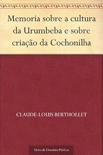 Livro Memoria sobre a cultura da Urumbeba e sobre criação da Cochonilha