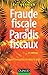 Fraude fiscale et paradis fiscaux - 2e éd. - Quand l'exception devient la règle: Quand l'exception devient la règle (Fonctions de l'entreprise) (French Edition) by