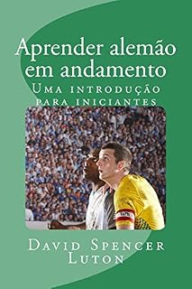 Livro Aprender alemão em andamento: Uma introdução para iniciantes