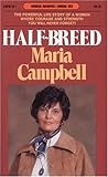 Half-Breed (Goodread Biographies)