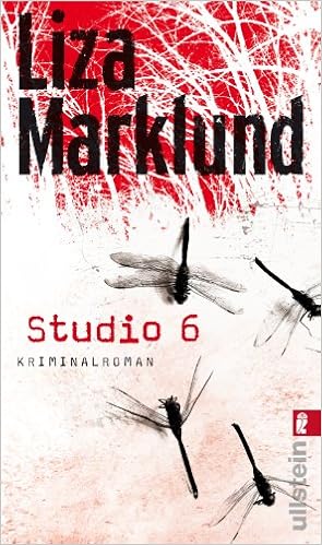 Studio 6 Ein Annika Bengtzon Krimi Band 2 Amazon De Marklund Liza Dahmann Susanne Bucher