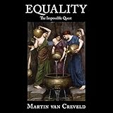 Equality: The Impossible Quest