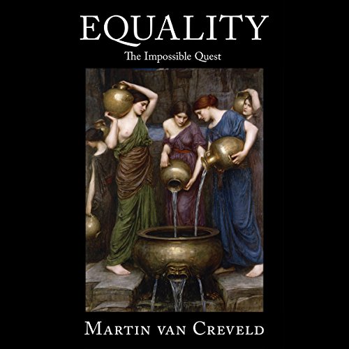 Equality: The Impossible Quest