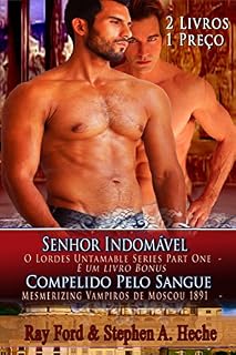 Livro Senhor indomável: The Lords Untamable Series Part One & compelido pelo sangue: Mesmerizing Vampiros de Moscou 1891 2 Livros 1 Preço