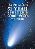 Image de Raphael's 51-Year Ephemeris 2000 to 2050: 3