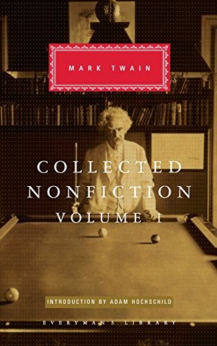 image for Collected Nonfiction of Mark Twain, Volume 1: Selections from the Auto