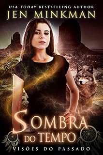 Livro Sombra do Tempo: Visões Do Passado