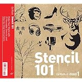 Stencil 101: Make Your Mark with 25 Reusable Stencils and Step-by-Step Instructions