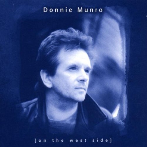 Donnie Munro - On The West Side Lyrics - Zortam Music
