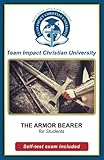 THE ARMOR BEARER for students by Team Impact Christian University