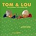 Tom & Lou by 